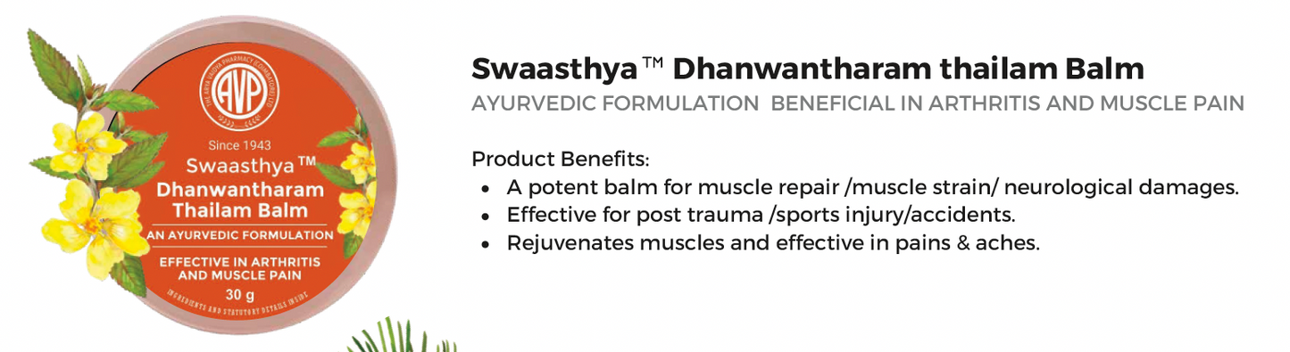 Swaasthya™ Dhanwantharam thailam Balm